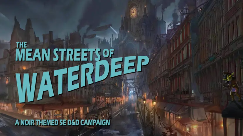 The Mean Streets of Waterdeep